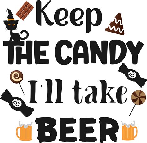Download Free Keep The Candy I'll Take Beer Pumpkin for Cricut Machine